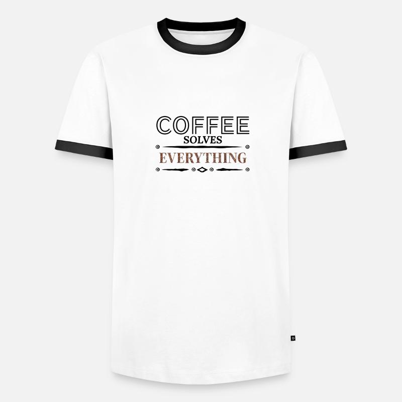 Coffee solves Everything Men's Ringer Shirt