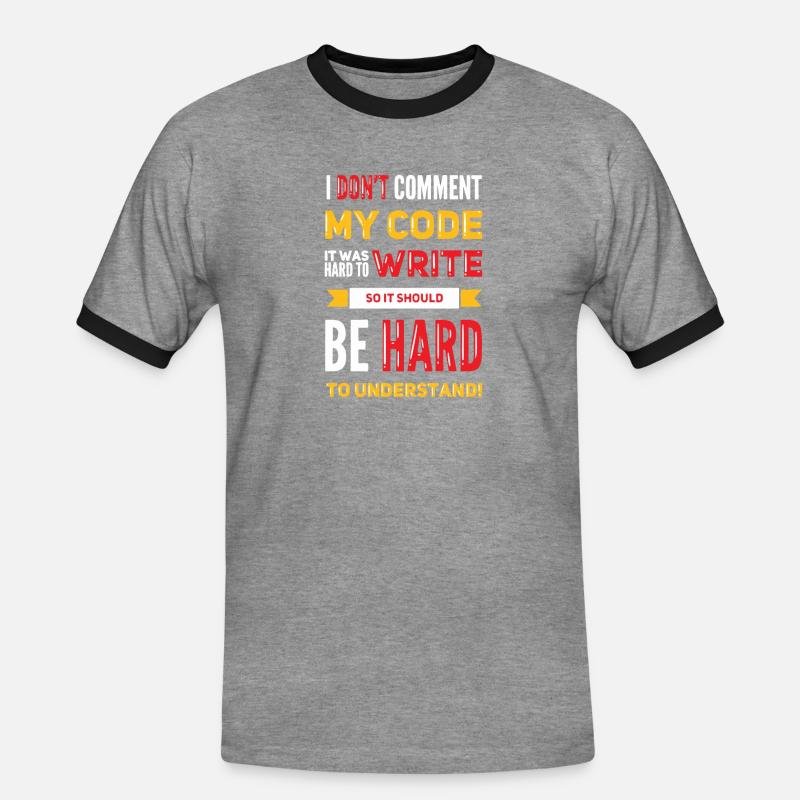 I Don't Comment My Code - Männer Kontrast-T-Shirt - Grau meliert/Schwarz