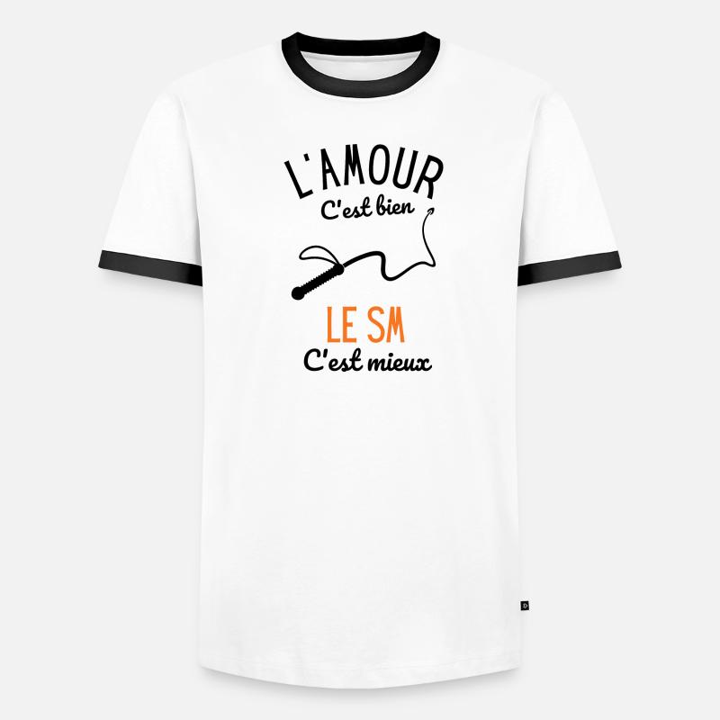 L'amour c'est bien le SM c'est mieux T-shirt contrasté Homme