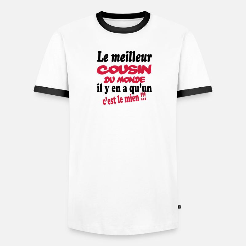 Le meilleur cousin du monde c'est le mien !!! T-shirt contrasté Homme