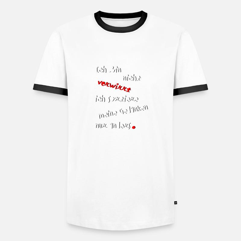 Ich bin nicht verwirrt Coole Sprüche Geschenkidee Männer Kontrast-T-Shirt