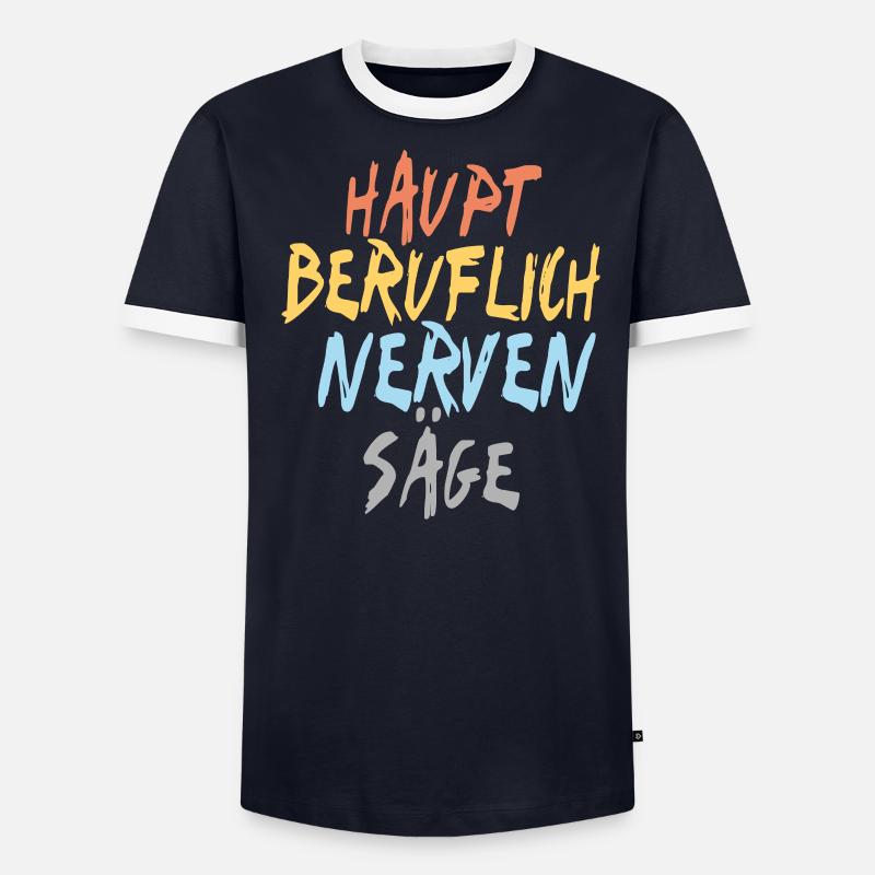 Nervensäge - Männer Kontrast-T-Shirt - undefined