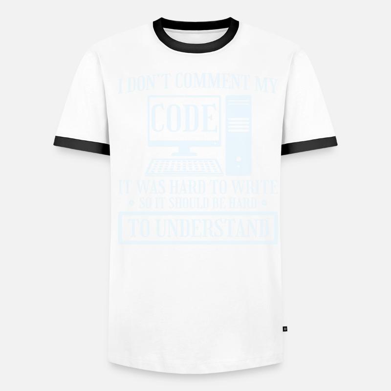I Don't Comment Code Programmer Coding Men's Ringer Shirt