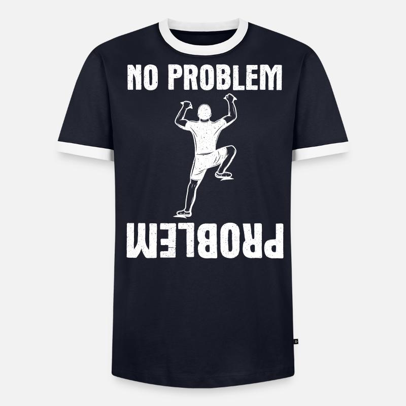Rock Climbing Climber No Problem - Männer Kontrast-T-Shirt - undefined