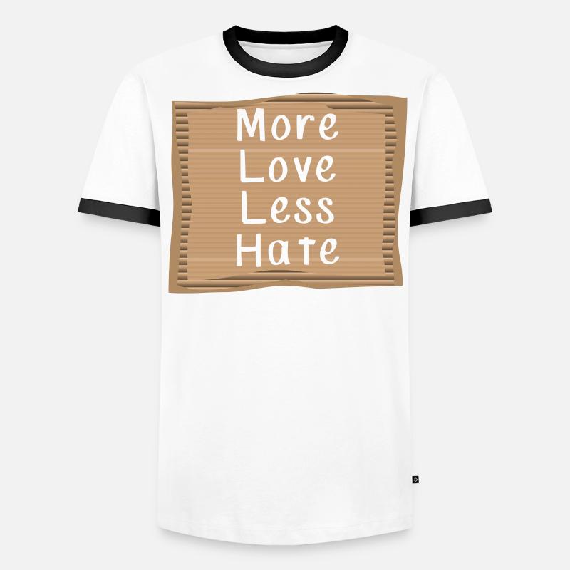 More Love Less Hate Men's Ringer Shirt