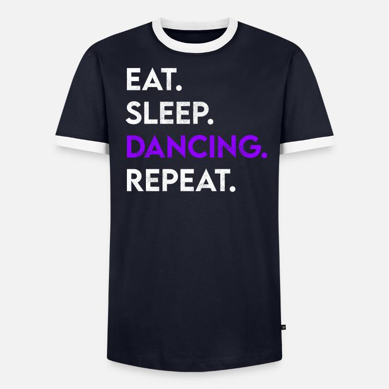 eat sleep dancing repeat - Männer Kontrast-T-Shirt - undefined