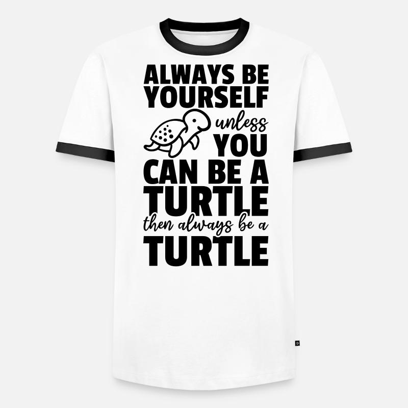 Turtle Lover - Sei immer du selbst, es sei denn du Männer Kontrast-T-Shirt