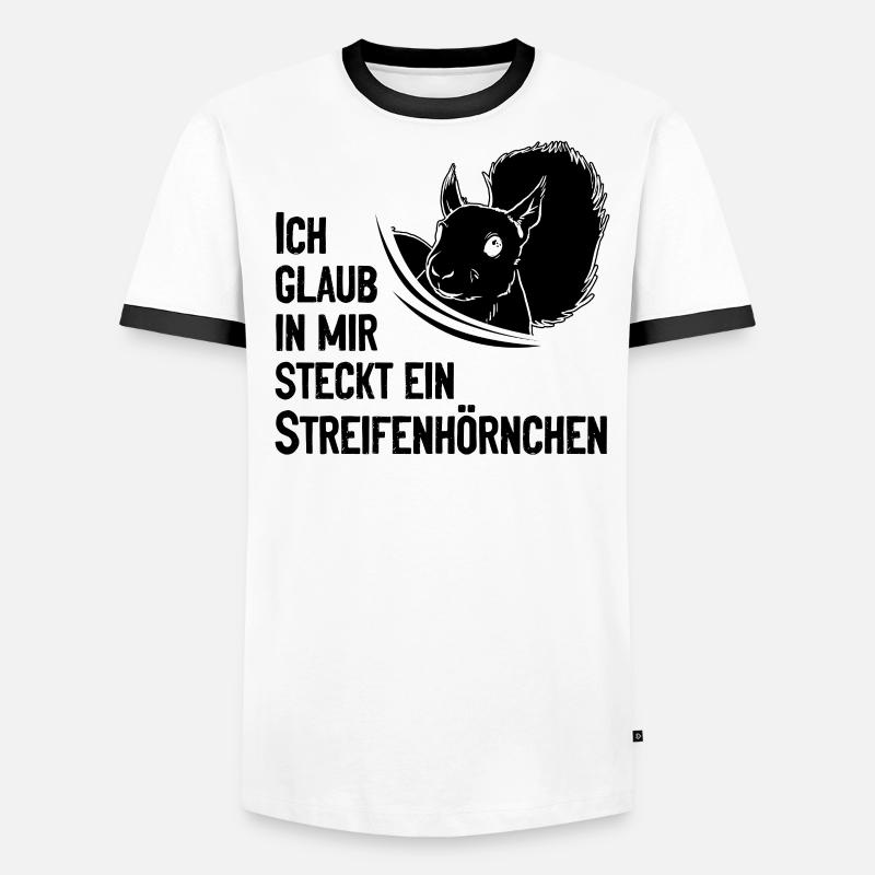 Eichhörnchen Ich Glaub In Mir Steckt Ein Männer Kontrast-T-Shirt