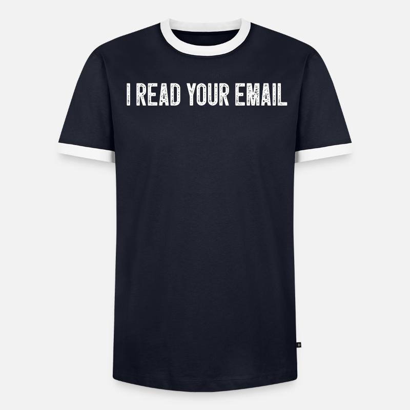 J’ai lu votre e-mail Drôle de programmeur informatique T-shirt contrasté Homme