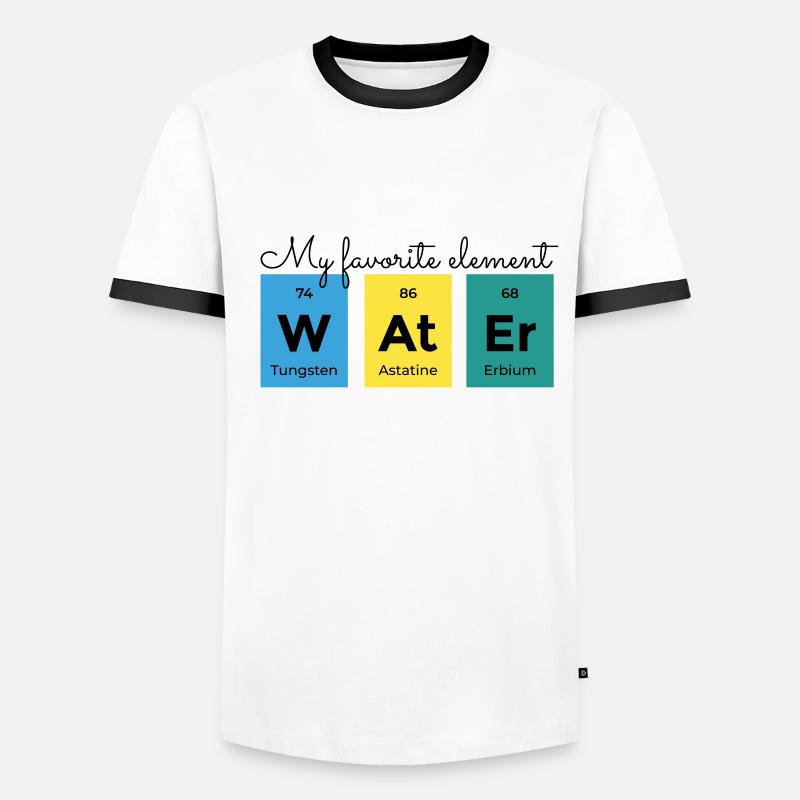 Science - Mon élément préféré est W AT ER T-shirt contrasté Homme