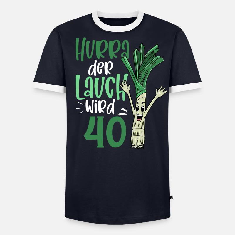 Hurra der Lauch wird 40 - Männer Kontrast-T-Shirt - undefined
