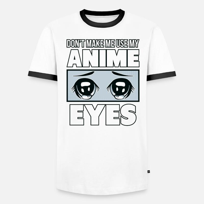 Ne m'obligez pas à utiliser mes yeux d'Anime. T-shirt contrasté Homme
