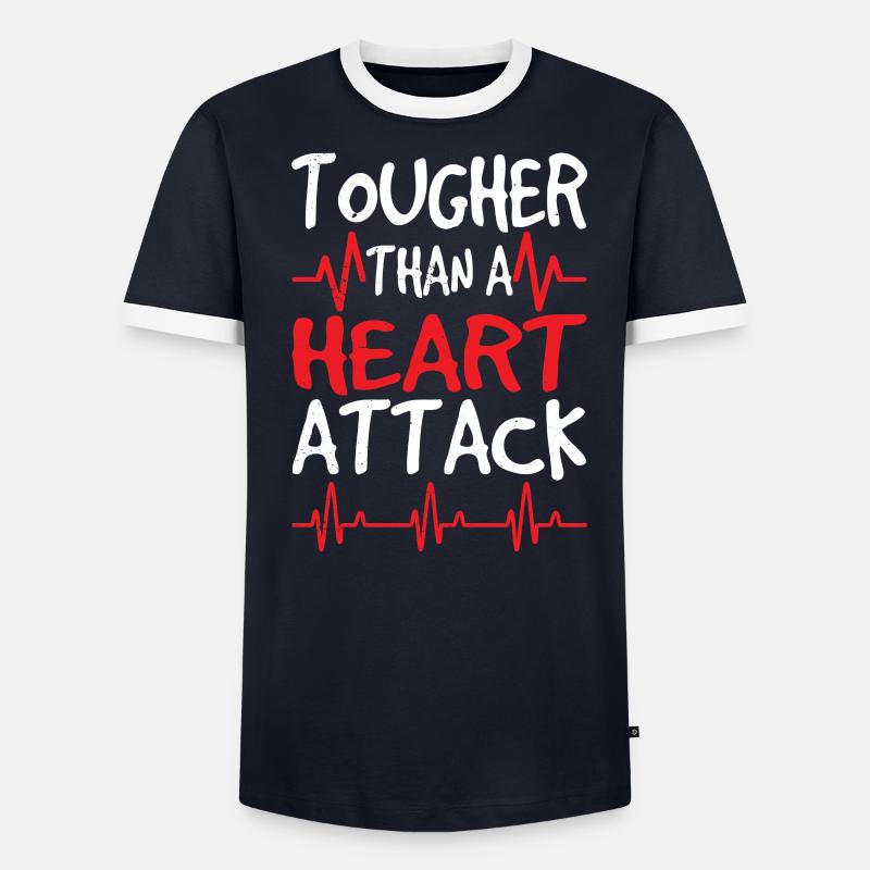 Harder than a heart attack Heart attack Heart attack Men's Ringer Shirt