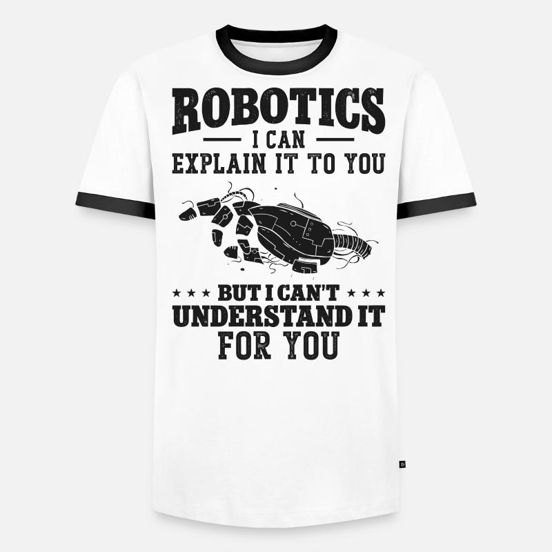 Robot Robotics Engineer Robotics I Männer Kontrast-T-Shirt