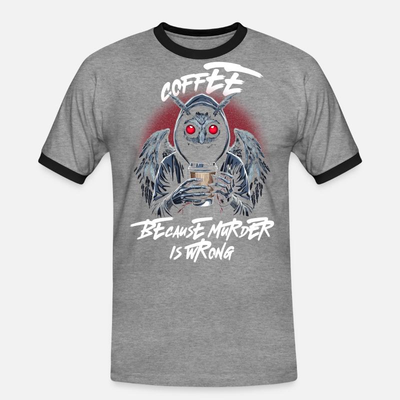 Coffee Because Murder Is Wrong - Männer Kontrast-T-Shirt - Grau meliert/Schwarz