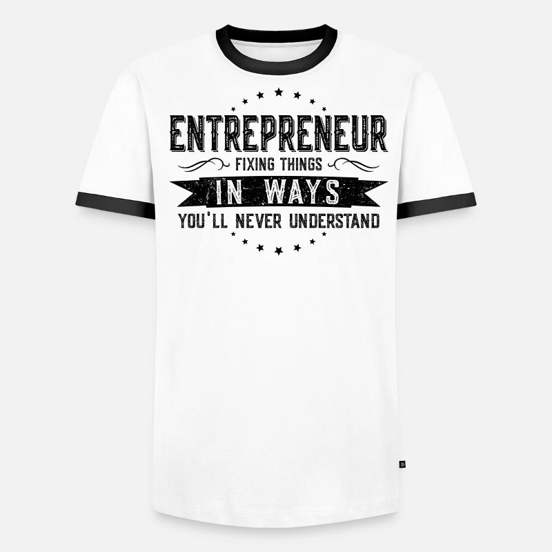 Unternehmer Kollegen Geschenk Beruf Spruch Lustig Männer Kontrast-T-Shirt