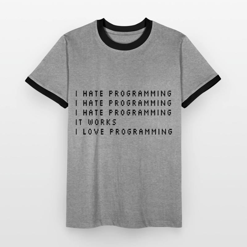 I Hate Programming Coder Programmer Software Devel Männer Kontrast-T-Shirt