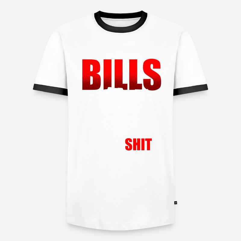 Bezahle Deine Rechnungen Oder Ich Nehme Deinen Männer Kontrast-T-Shirt