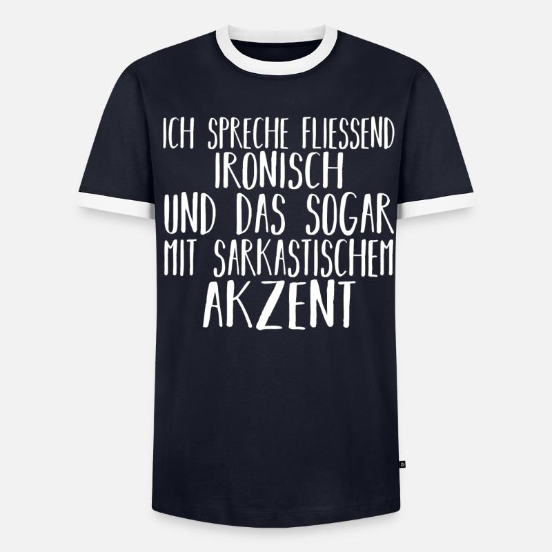 Lustige Sprüche Sarkasmus Witzige Sprüche Männer Kontrast-T-Shirt