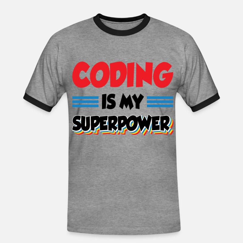 Coding Is My Superpower Programming Coder Computer - Männer Kontrast-T-Shirt - Grau meliert/Schwarz
