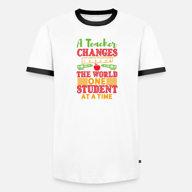 A TEACHER CHANGES THE WORLD ON STUDENT AT A TIME Men's Ringer Shirt