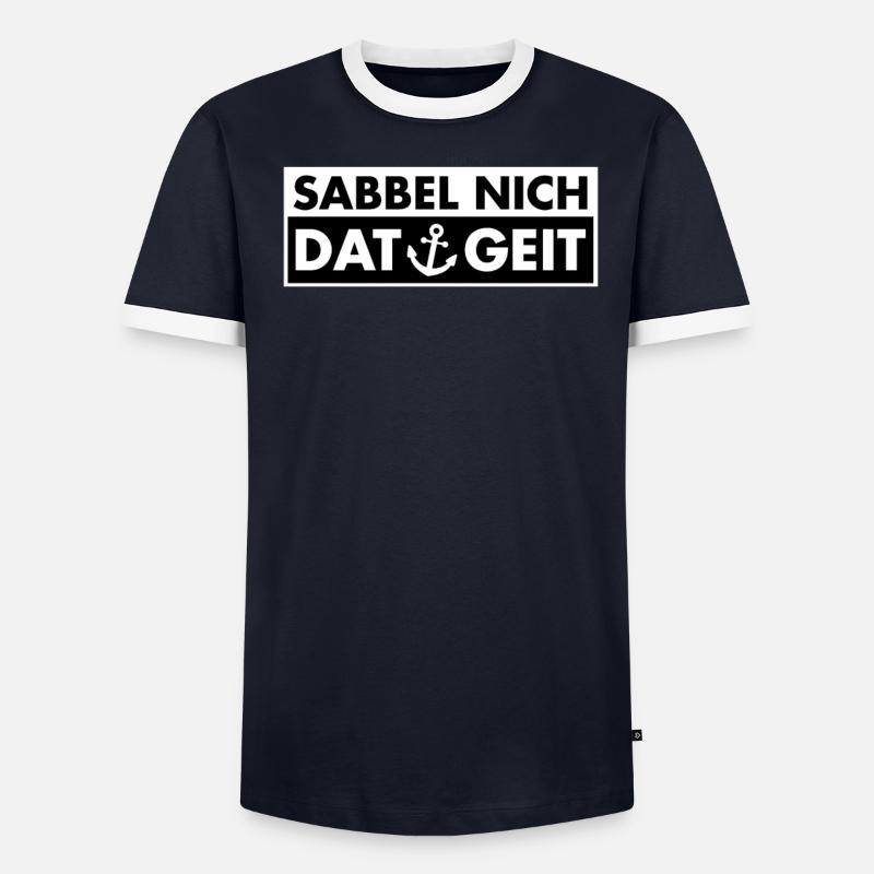 SABBEL NICH DAT GEIT - Männer Kontrast-T-Shirt - undefined