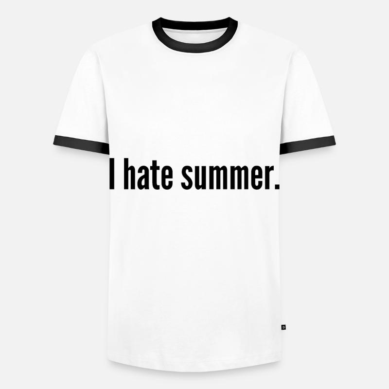 I hate summer. - Men's Ringer Shirt - white/black