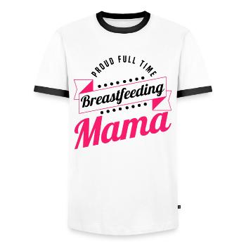 Breastfeeding Normalized Proud Full Time - Men's Ringer Shirt - white/black - Front - AI Model Female 172 light (172cm) & AI Model Male 178 dark (178cm)
