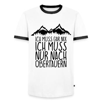Ich muss gar nix Ich Muss nur nach OBERTAUERN - Männer Kontrast-T-Shirt - Weiß/Schwarz - Vorne - AI Model Female 172 light (172cm) & AI Model Male 178 dark (178cm)