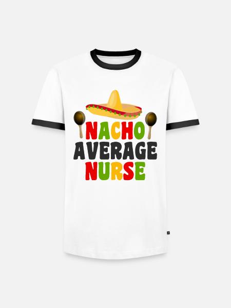 Nacho Average Nurse - Men's Ringer Shirt - white/black
