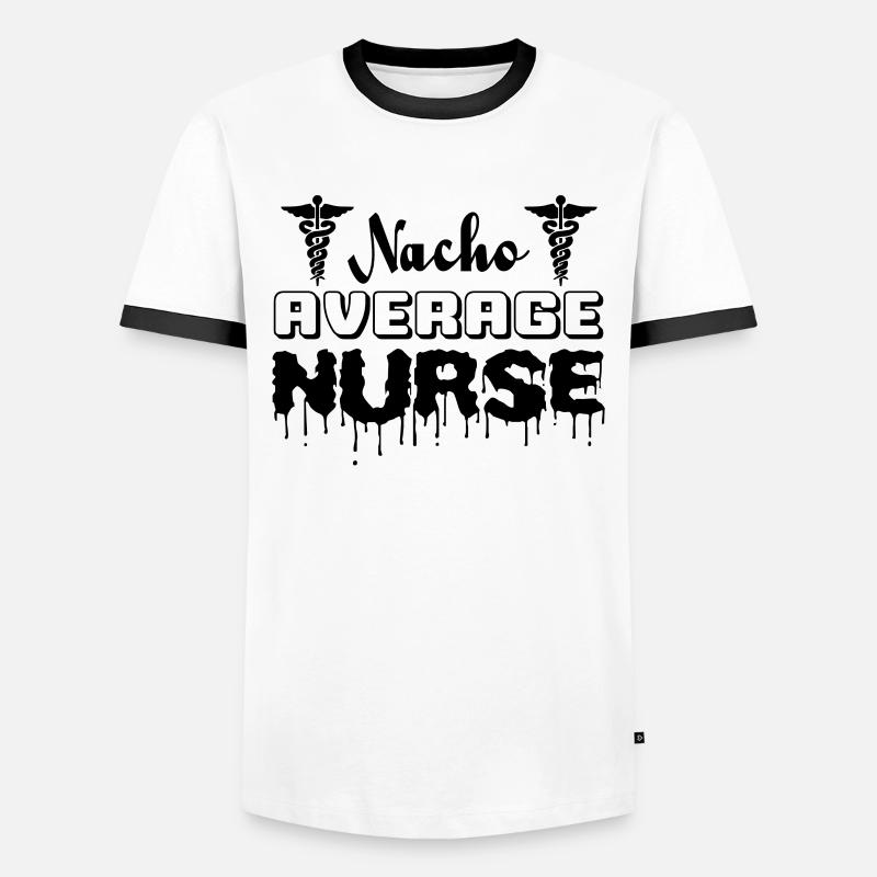 Nacho Average Nurse - Men's Ringer Shirt - white/black
