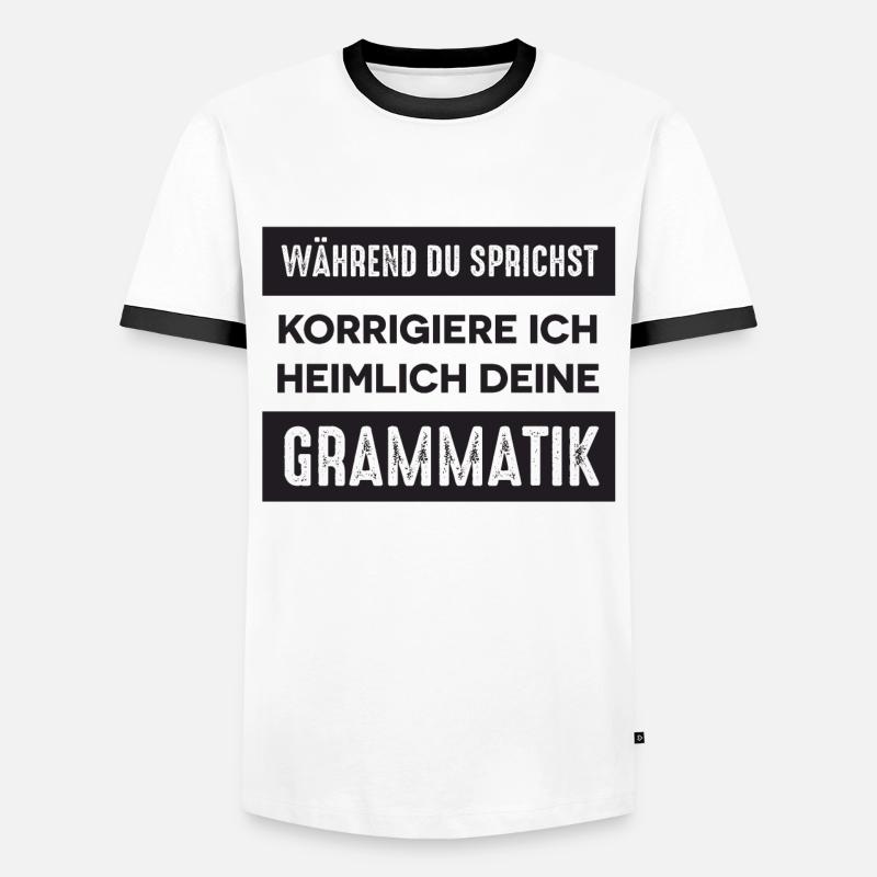 Lehrer Spruch - Männer Kontrast-T-Shirt - Weiß/Schwarz