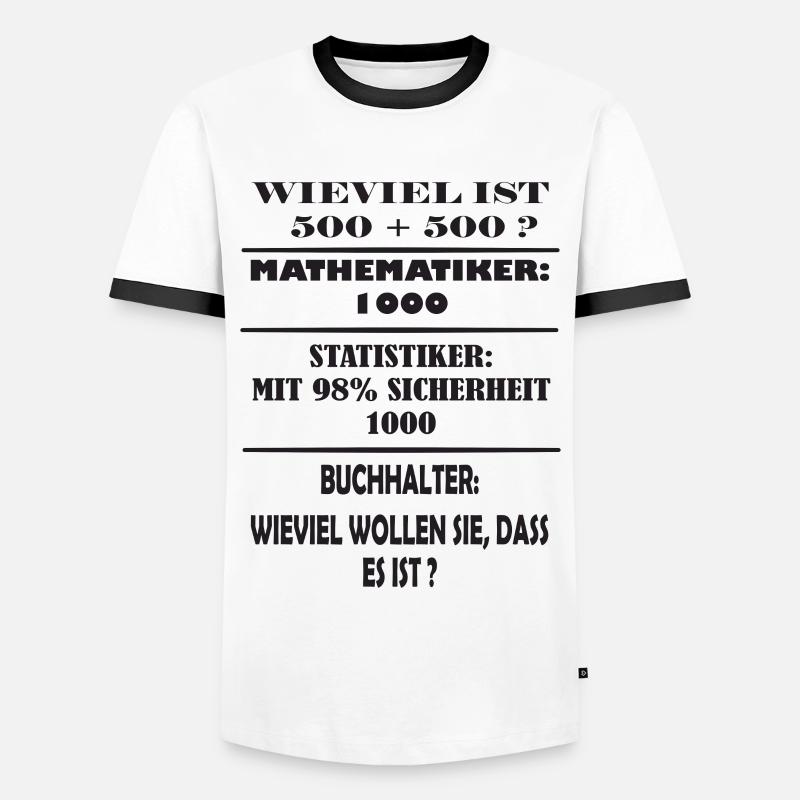 Mathematiker, Statistiker, Buchhalter Witz - Männer Kontrast-T-Shirt - Weiß/Schwarz