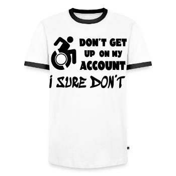 Steh nicht für mich auf, ich bleibe im Rollstuhl * - Männer Kontrast-T-Shirt - Weiß/Schwarz - Vorne - AI Model Female 172 light (172cm) & AI Model Male 178 dark (178cm)