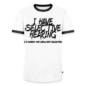 Ich habe ein selektives Gehör. Humor # - Männer Kontrast-T-Shirt - Weiß/Schwarz - Vorne - AI Model Female 172 light (172cm) & AI Model Male 178 dark (178cm)