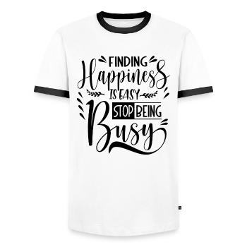 Finding Happiness is easy stop being busy - Men's Ringer Shirt - white/black - Front - AI Model Female 172 light (172cm) & AI Model Male 178 dark (178cm)