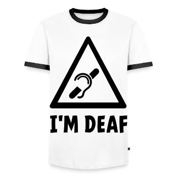 I'm deaf. Deaf, hard of hearing, deafness. - Men's Ringer Shirt - white/black - Front - AI Model Female 172 light (172cm) & AI Model Male 178 dark (178cm)