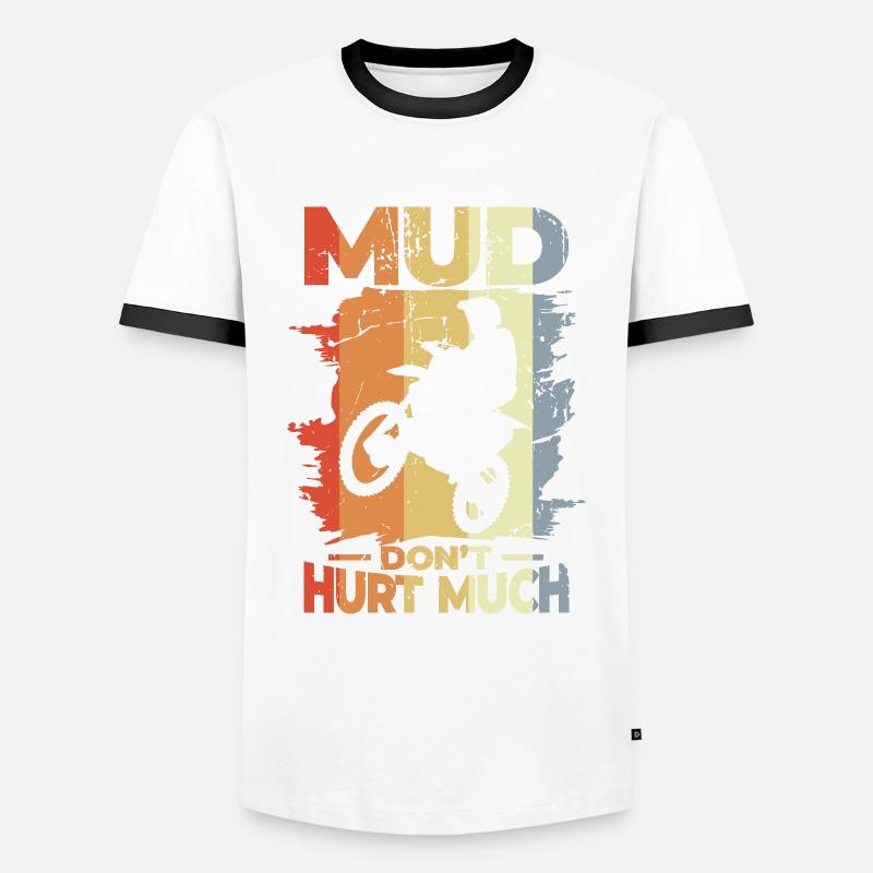 Mud Don't Hurt Much - Männer Kontrast-T-Shirt - Weiß/Schwarz