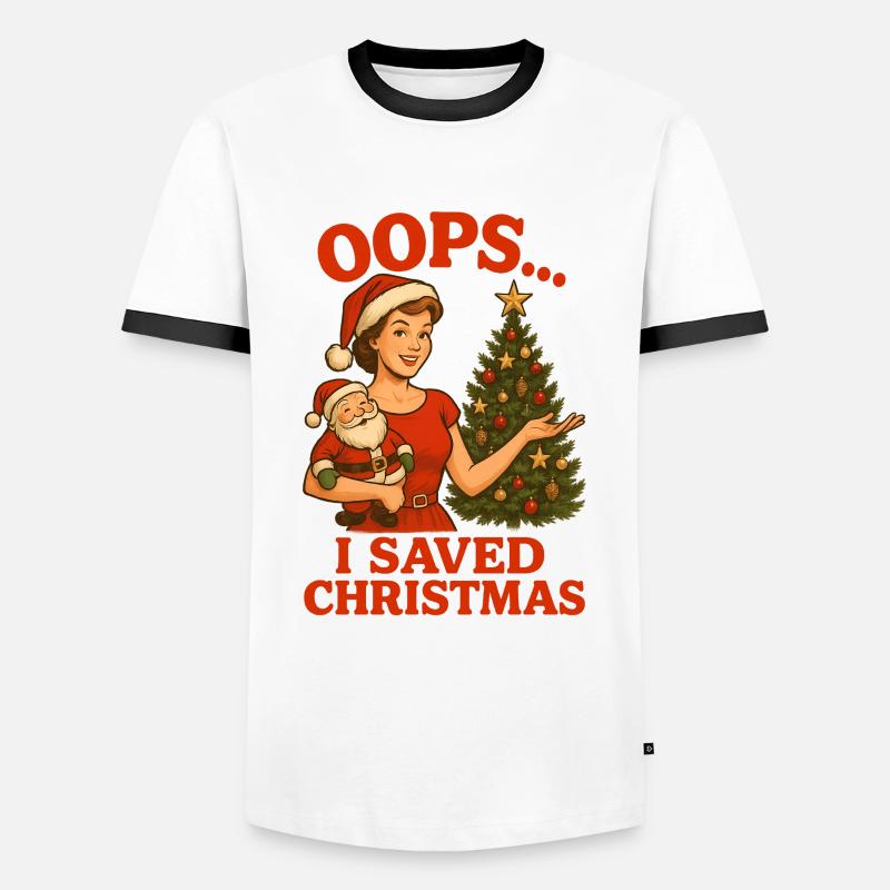 Oops I Saved Christmas - Men's Ringer Shirt - white/black