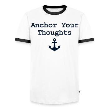 Anchor Your Thoughts Anker Spruch - Männer Kontrast-T-Shirt - Weiß/Schwarz - Vorne - AI Model Female 172 light (172cm) & AI Model Male 178 dark (178cm)