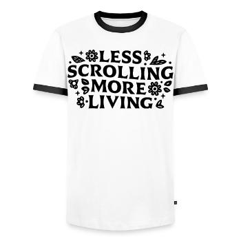 Less scrolling more living mindfulness quotes - Men's Ringer Shirt - white/black - Front - AI Model Female 172 light (172cm) & AI Model Male 178 dark (178cm)