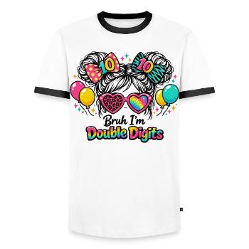Birthday 10 Year Old Girl Bruh Double Digits Fun - Men's Ringer Shirt - white/black - Front - AI Model Female 172 light (172cm) & AI Model Male 178 dark (178cm)
