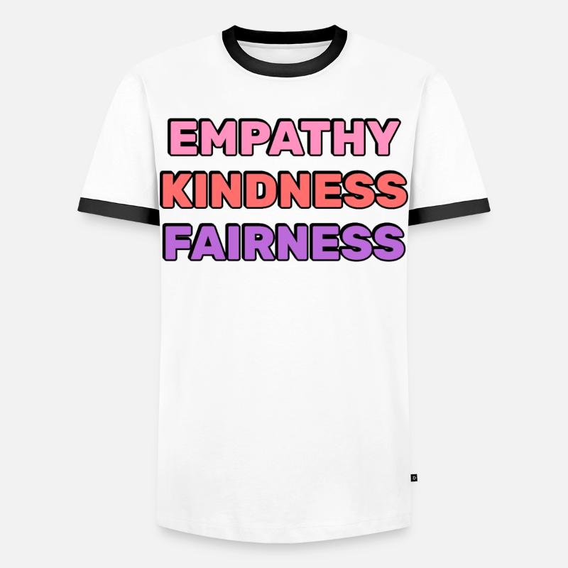 Empathy Kindness Fairness - Men's Ringer Shirt - white/black