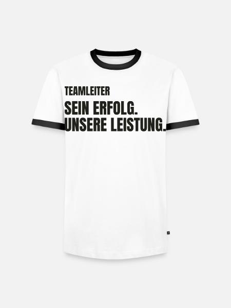 Teamleiter – Sein Erfolg. Unsere Leistung. - Männer Kontrast-T-Shirt - Weiß/Schwarz