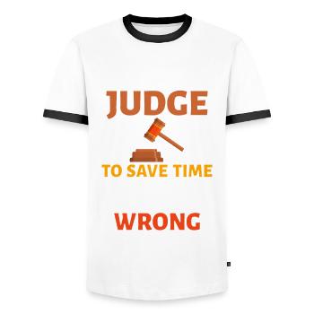 Richter Ich bin ein Richter, um Zeit zu sparen, nehmen wir an, ich bin - Männer Kontrast-T-Shirt - Weiß/Schwarz - Vorne - AI Model Female 172 light (172cm) & AI Model Male 178 dark (178cm)