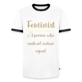 Feminismus schenkt radikale Vorstellung, dass Frauen gleich sind - Männer Kontrast-T-Shirt - Weiß/Schwarz - Vorne - AI Model Female 172 light (172cm) & AI Model Male 178 dark (178cm)