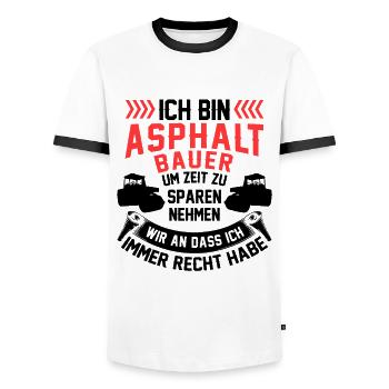 Asphaltbauer hat immer Recht Straßenbauer - Männer Kontrast-T-Shirt - Weiß/Schwarz - Vorne - AI Model Female 172 light (172cm) & AI Model Male 178 dark (178cm)