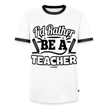 I'd Rather Be A Teacher - Men's Ringer Shirt - white/black - Front - AI Model Female 172 light (172cm) & AI Model Male 178 dark (178cm)