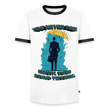 You never fail until you stop trying - Men's Ringer Shirt - white/black - Front - AI Model Female 172 light (172cm) & AI Model Male 178 dark (178cm)