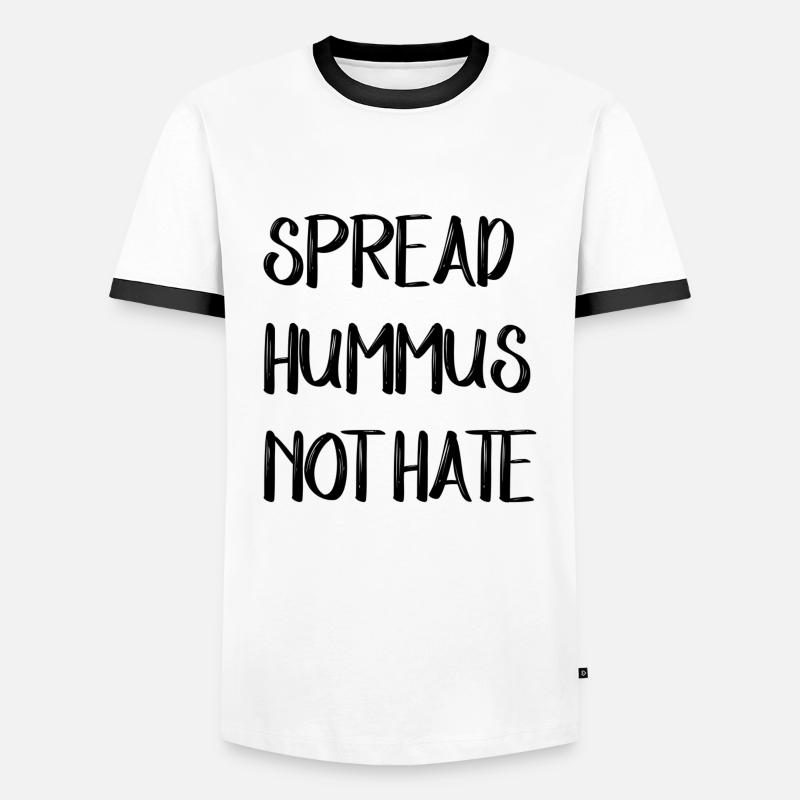 SPREAD HUMMUS NOT HATE - Männer Kontrast-T-Shirt - Weiß/Schwarz
